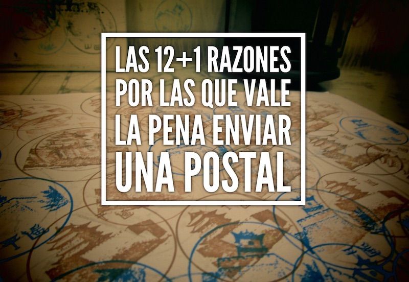 razones por las que vale la pena enviar una postal